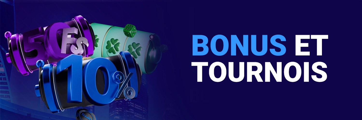 BONUS ET TOURNOIS